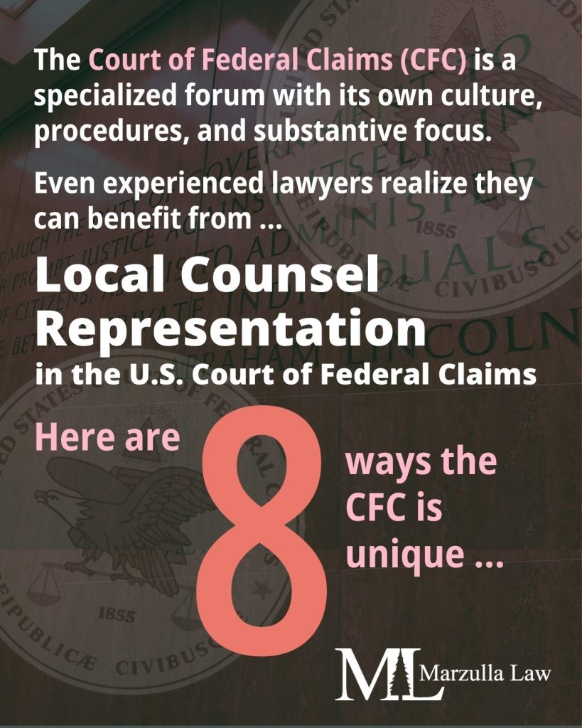 Slideshow by Marzulla Law explaining 8 reasons legal teams should hire local counsel for Court of Federal Claims litigation